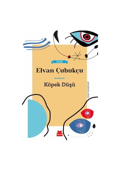 Köpek Düşü - Elvan  Çubukçu