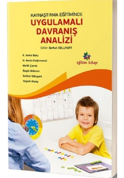Kaynaştırma Eğitiminde Uygulamalı Davranış   Analizi