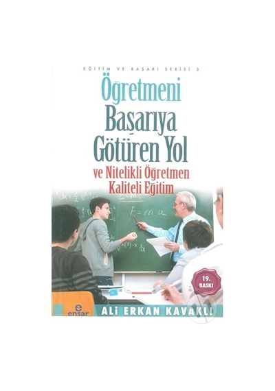 Öğretmeni Başarıya Götüren Yol ve Nitelikli Öğretmen