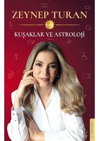 Kuşaklar Ve Astroloji / Zeynep Turan