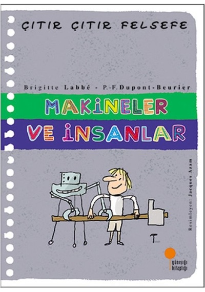Çıtır Çıtır Felsefe 28 - Makineler Ve İnsanlar - Rxlu-624300
