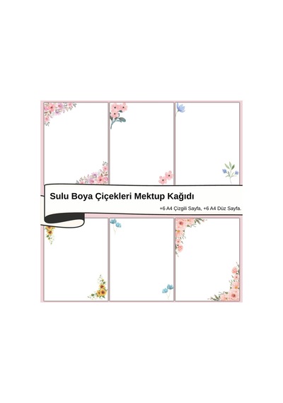 Sulu Boya Çiçekleri Mektup Not Kağıdı, +6 Düz Kağıt +6 Çizgili Kağıt A4 Boyut