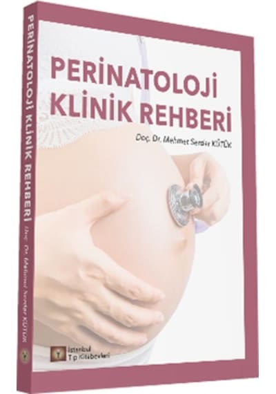 Perinatoloji Klinik Rehberi
