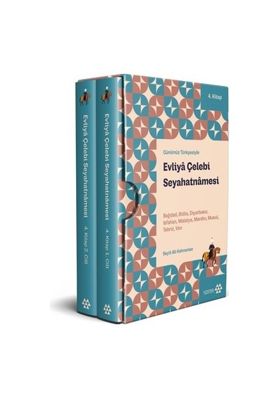 Günümüz Türkçesiyle Evliyâ Çelebi Seyahatnâmesi 4.kitap 2 Cilt