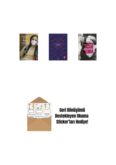 Hakka Sığındık + Kuyruklu Yıldız Altında Bir İzdivaç + Şıpsevdi Günümüz Türkçesiyle + Okuma Sticker'ları