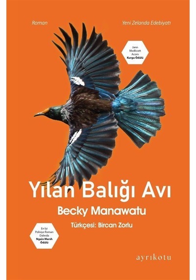 Yılan Balığı Avı - Becky Manawatu - Ayrıkotu Yayınları