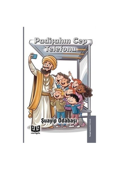 Padişahın Cep Telefonu / Şuayip Odabaşı