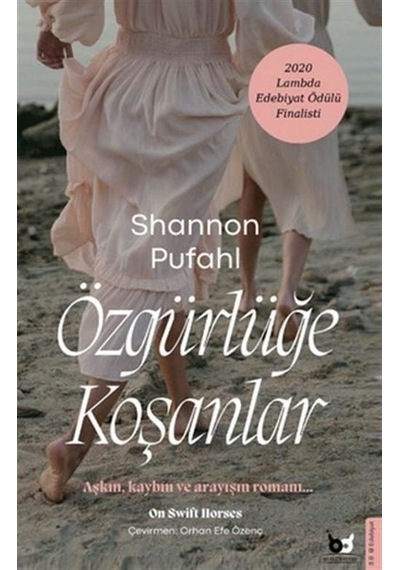 Özgürlüğe Koşanlar / Shannon Pufahl