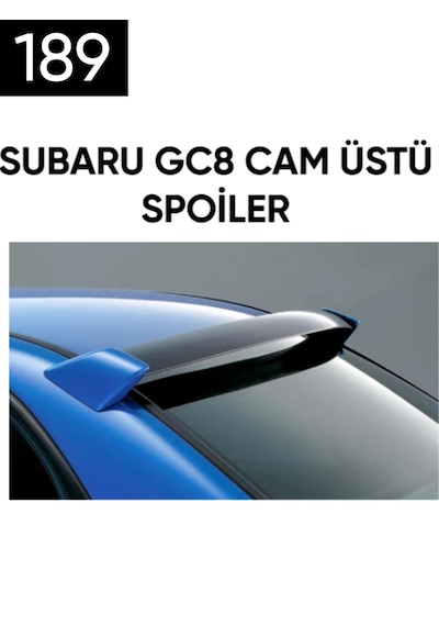 Subaru Gc8 Cam Üstü Spoiler