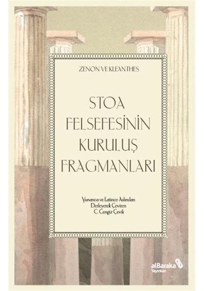 Stoa Felsefesinin Kuruluş Fragmanları / C. Cengiz Çevik 9786257312226