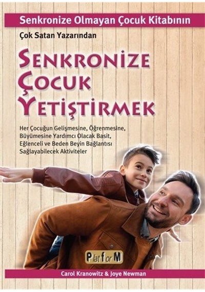 Senkronize Çocuk Yetiştirmek / Carol Stock Kranowitz