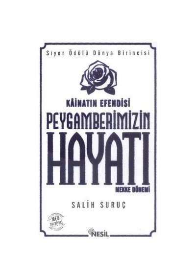 Peygamberimizin Hayatı - 1