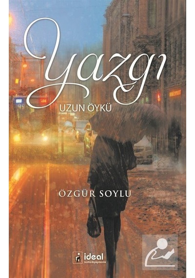 Yazgı Uzun Öykü - Özgür Soylu - İdeal Kültür Yayıncılık