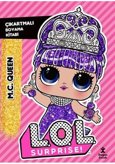 Lol Surprise! Mc Queen Çıkartmalı Boyama Kitabı- Doğan Çocuk