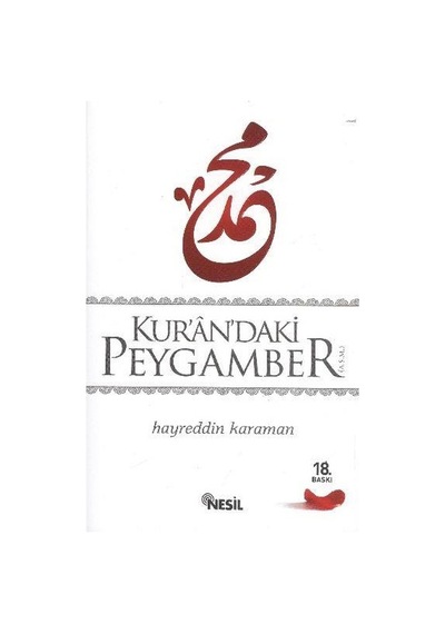 Kur'an'daki Peygamber  - Hayreddin Karaman  - Nesil Yayınları Kelepir Kitaplar