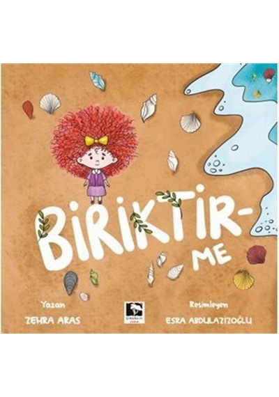Biriktir-me / Zehra Aras