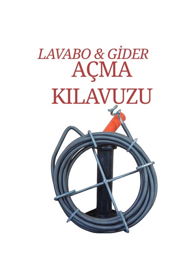 5 Metre Gider Açma Kılavuzu Pissu Kanal Açma Spirali Tuvalet Açma Teli 5m Lavabo Gider Temizleyici