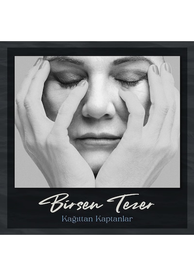 Birsen Tezer - Kağıttan Kaptanlar Plak