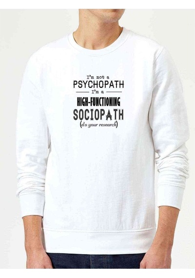Sherlock High Functioning Sociopath Baskılı Beyaz Erkek Sweat