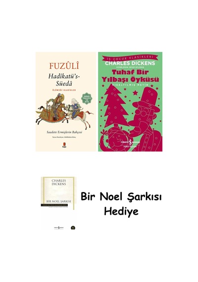 Hadîkatü S- Süedâ + Tuhaf Bir Yılbaşı Öyküsü + Bir Noel Şarkısı