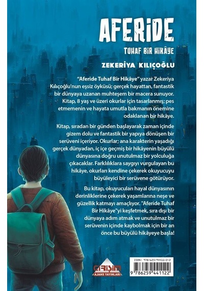 Aferide / Tuhaf Bir Hikaye Resimli - 8+yaş / Zekeriya Kılıçoğlu