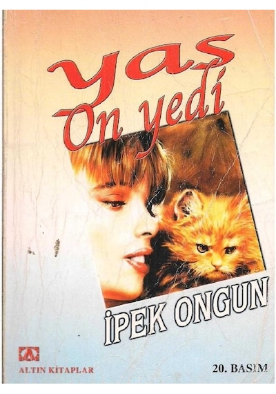 Yaş On Yedi - İpek Ongun 2.el 20.basım