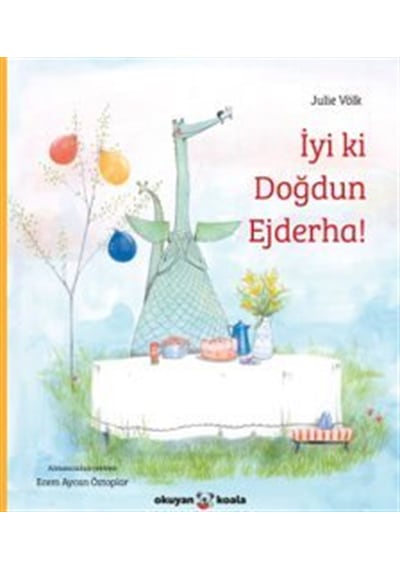 İyi Ki Doğdun Ejderha / Julie Völk