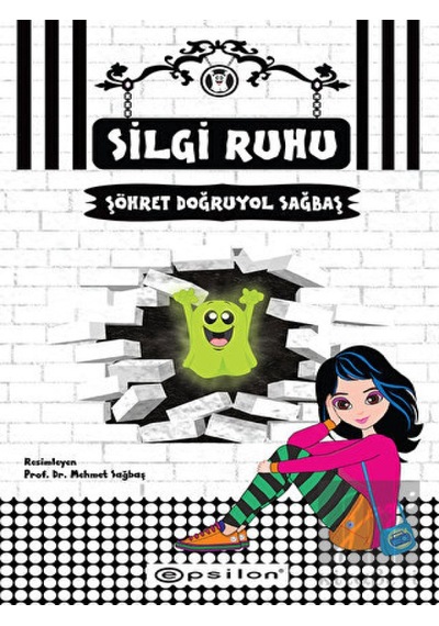 Silgi Ruhu Epsilon Yayınevi - Epsilon Yayınevi