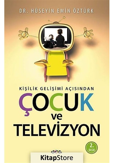Kişilik Gelişimi Açısından Çocuk ve Televizyon- Nar Yayınları