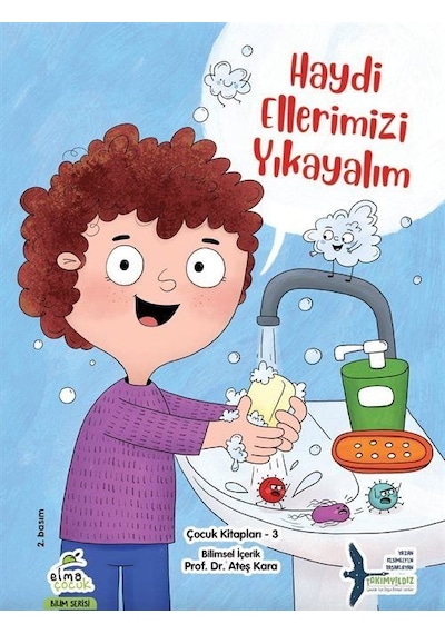 Haydi Ellerimiz Yıkayalım / Ateş Kara