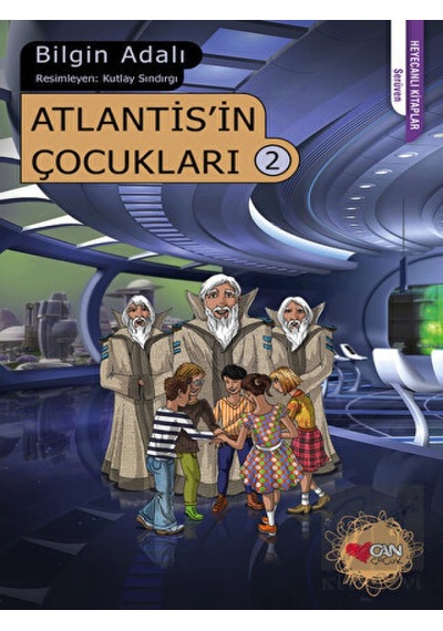 Can Çocuk Yayınları - Atlantis'in Çocukları 2