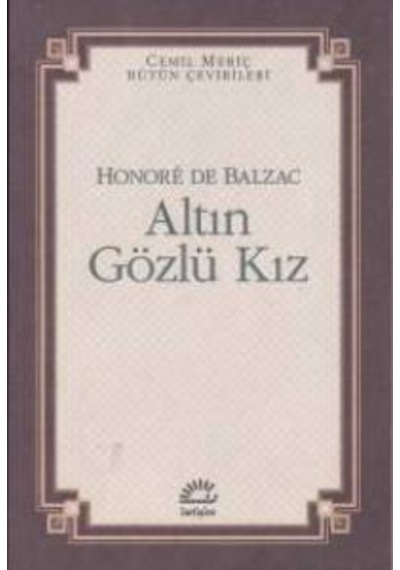 Altın Gözlü Kız - Honore de Balzac - İletişim Yayınları