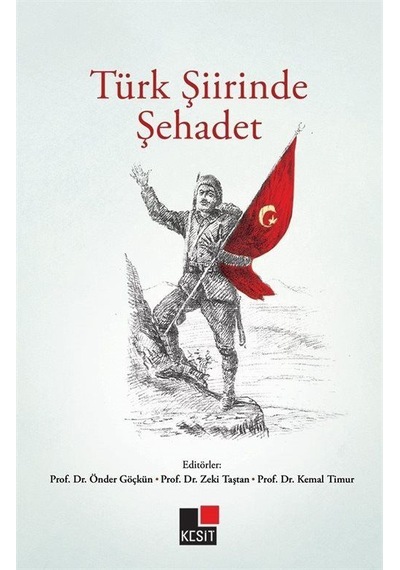 Türk Şiirinde Şehadet- Kesit Yayınları