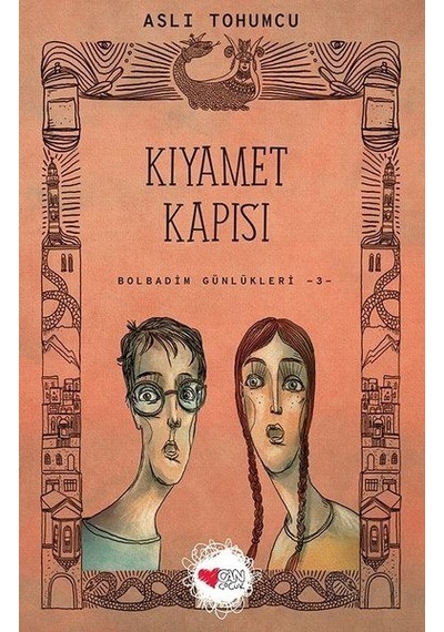 Kıyamet Kapısı - Bolbadim Günlükleri 3