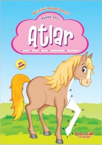 Atlar Pembe Seri-Aktiviteli Boyama Serisi- Yumurcak Yayınları