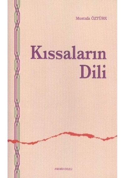 Kıssaların Dili Mustafa Öztürk