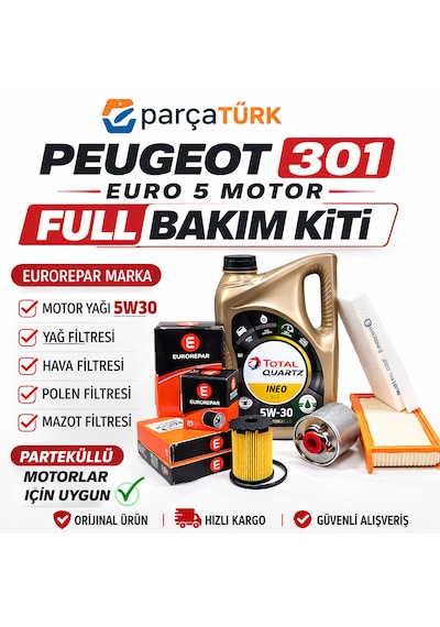 Peugeot 301 1.6 Euro5 Full Bakım Seti  Eurorepar Seçiniz - Hava-Yağ-Polen-Yakıt-Total 5W30 4Lt