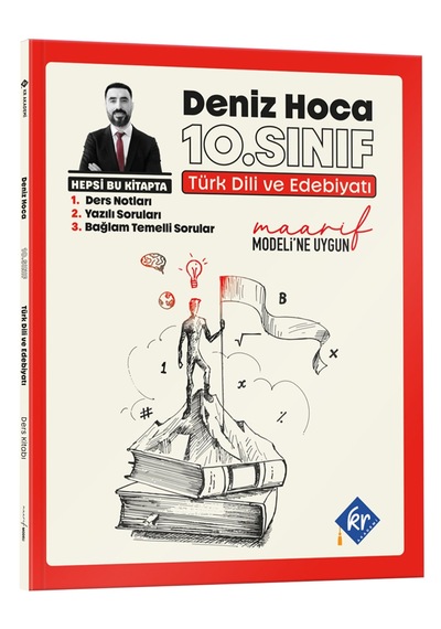 Deniz Hoca Maarif Modeli 10. Sınıf Türk Dili Ve Edebiyatı Konu Anlatım Ve Yazılı Soruları Kitabı Kr Akademi Yayınları
