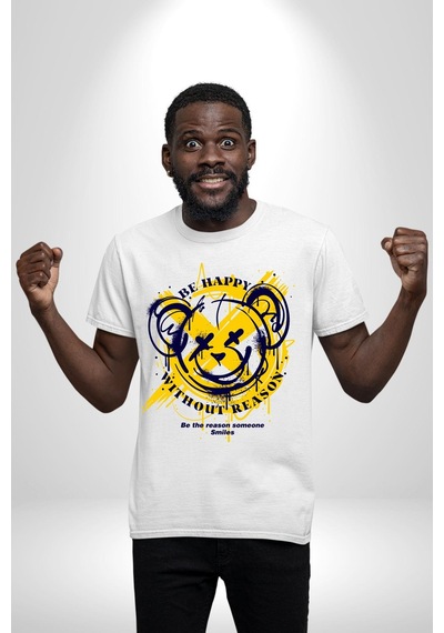 Sebep Olmadan Mutlu Ol Unisex Unisex Beyaz Organik Baskılı T-shirt Penye Yüksek Kalite Beyaz
