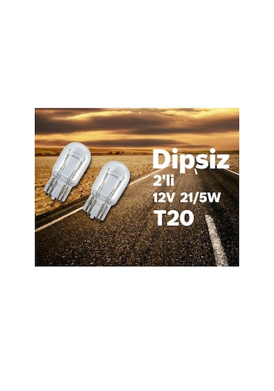 Bosch  Dipsiz Ampul T20 12V 21 5W 2 Adet