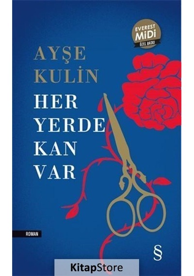 Kitapstore Her Yerde Kan Var Midi Boy / Ayşe Kulin