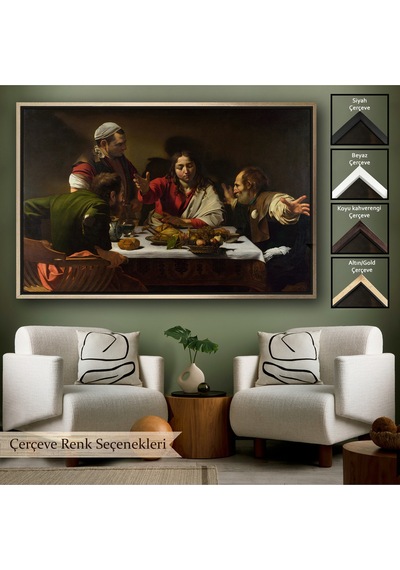 Ahşap Çerçeveli Caravaggio - Emmaus'ta Akşam Yemeği Tablo - Supper At Emmaus-7137