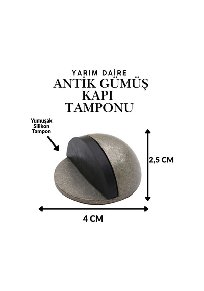 Antik Gümüş Yarım Daire Yapışkanlı Kapı Tamponu Kapı Stoperi Metal Kapı Stopu Durdurucu Tutucu