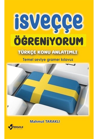 İsveççe Öğreniyorum Türkçe Konu Anlatımlı Temel Seviye Gramer ...