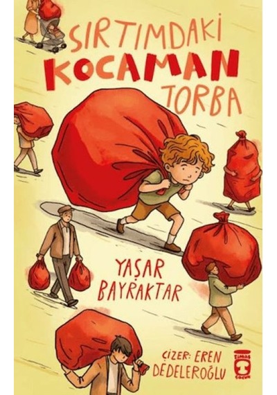 Sırtımdaki Kocaman Torba - Aıaı-857562