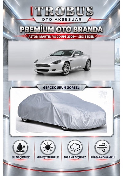 Aston Martin V8 Coupé 2006 Ve Sonrası Uyumlu Premium Araba Brandası Oto Branda Sd3 Beden
