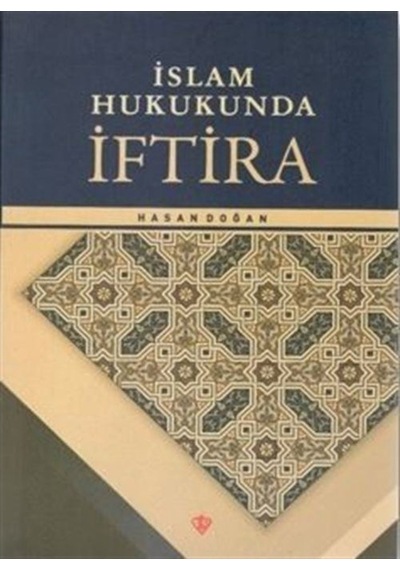 İslam Hukukunda İftira - Hasan Doğan - Türkiye Diyanet Vakfı Yayınları