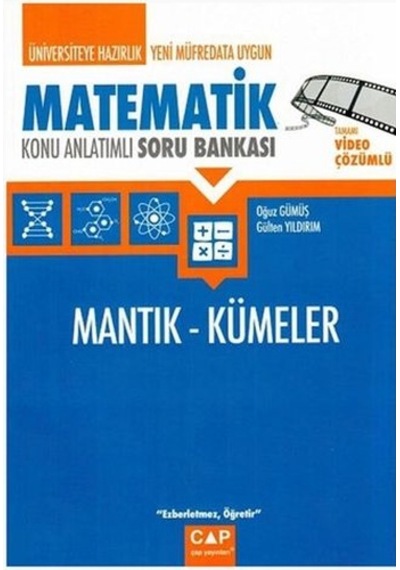 Çap Matematik Mantık Kümeler/Oğuz Gümüş.Gülten Yıldırım