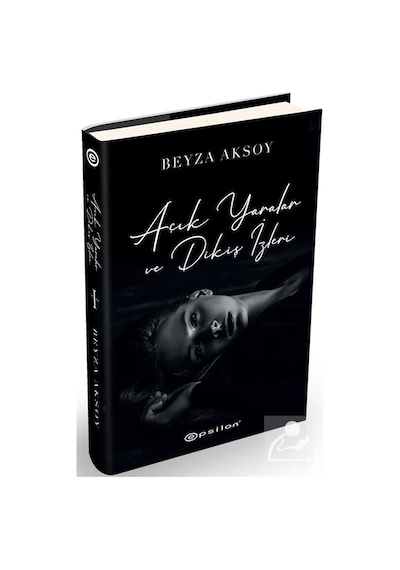 Mercankitap- Açık Yaralar ve Dikiş Izleri Ciltli / Beyza Aksoy