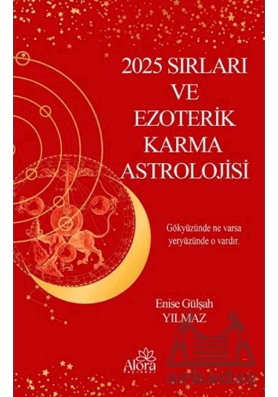 2025 Sırları Ve Ezoterik Karma Astrolojisi
